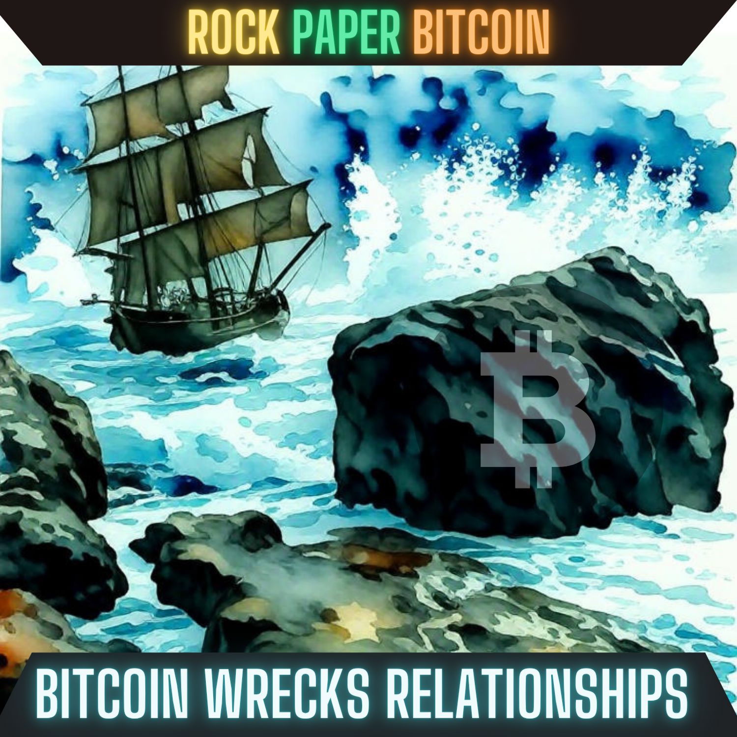 66 - Bitcoin Wrecks Relationships Artwork